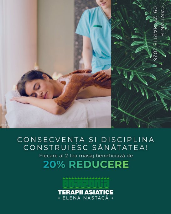 Terapii Asiatice Amazonia din Timișoara lansează campania Consecvența și disciplina construiesc sănătatea